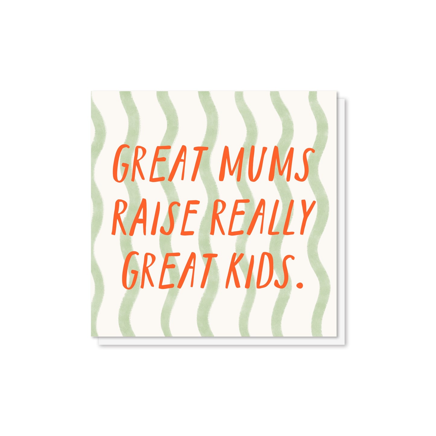Great Mums Raise... Mother's Day Card