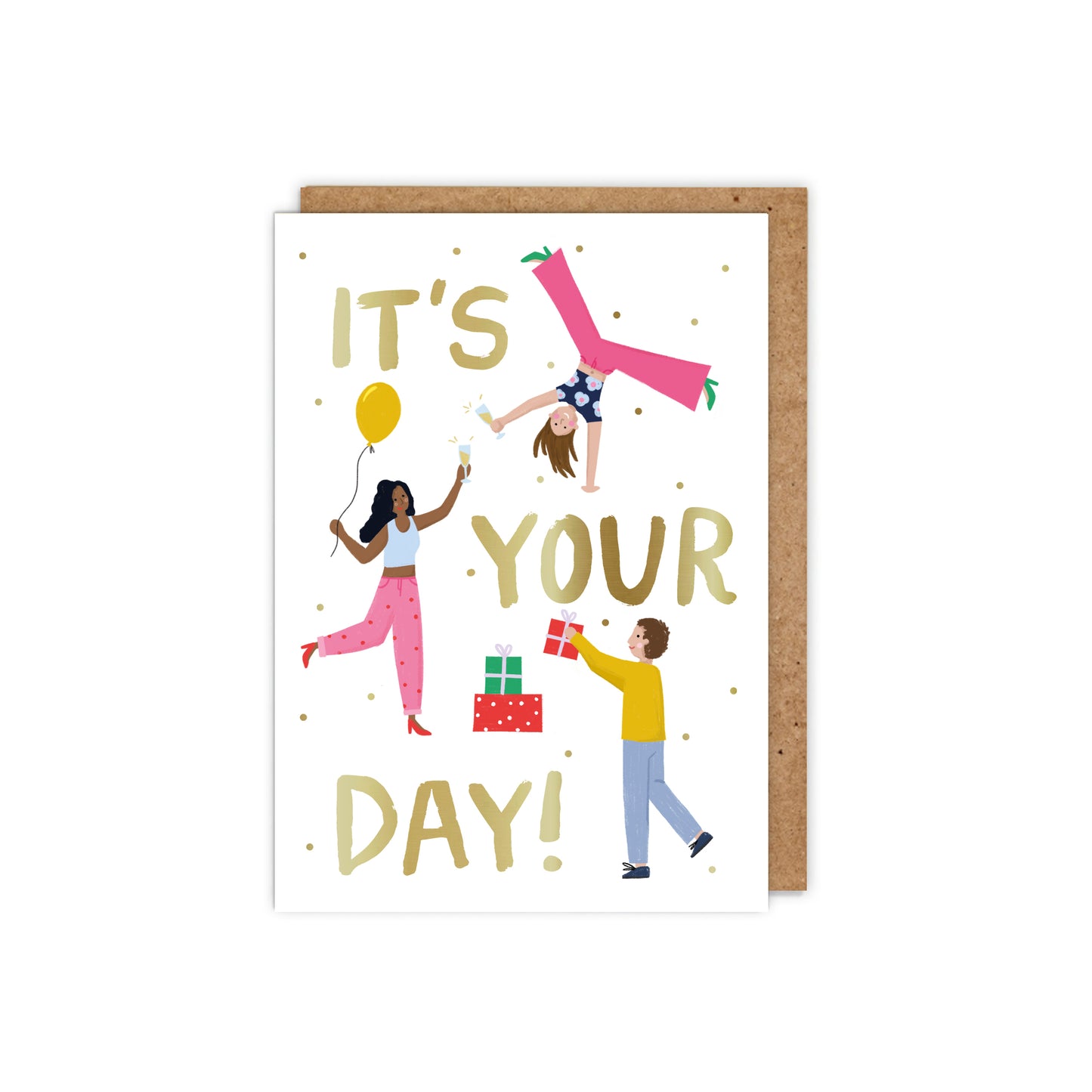 It's Your Day! Birthday Card