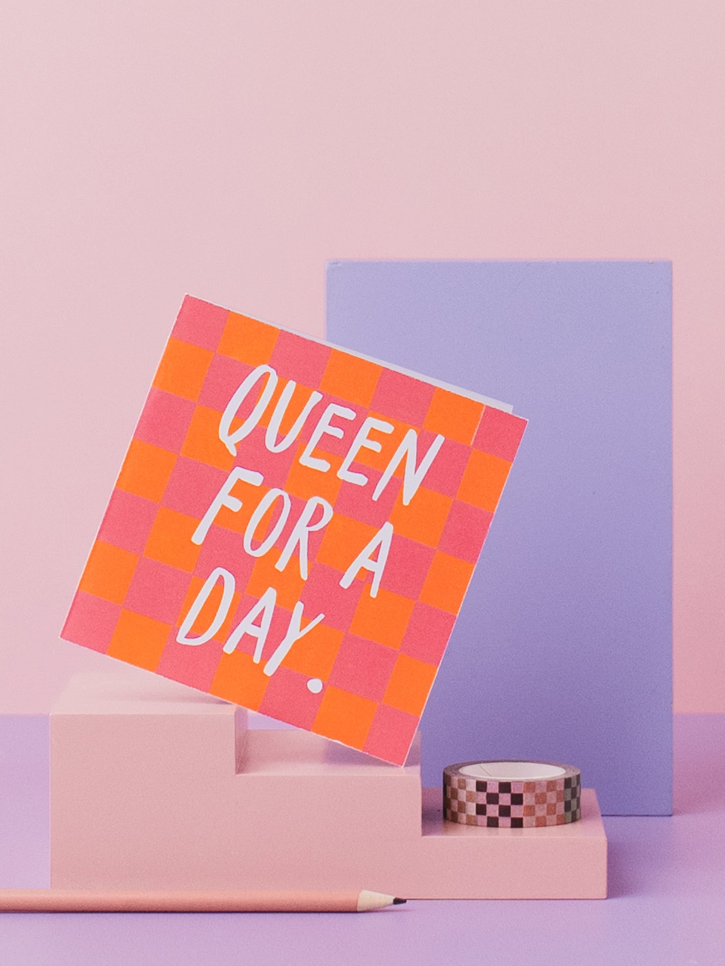 Queen for a Day Birthday Card for Her