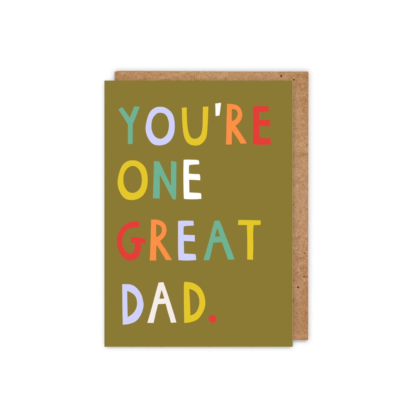 You're One Great Dad Card