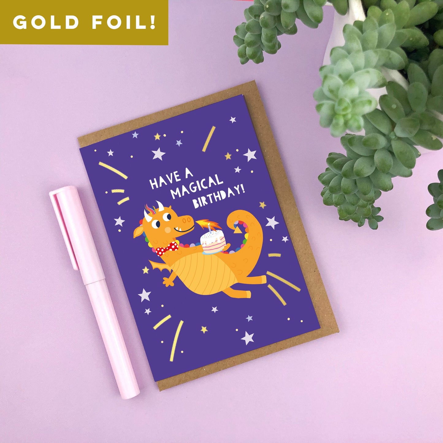 Have a Magical Birthday Gold Foiled Children's Birthday Card
