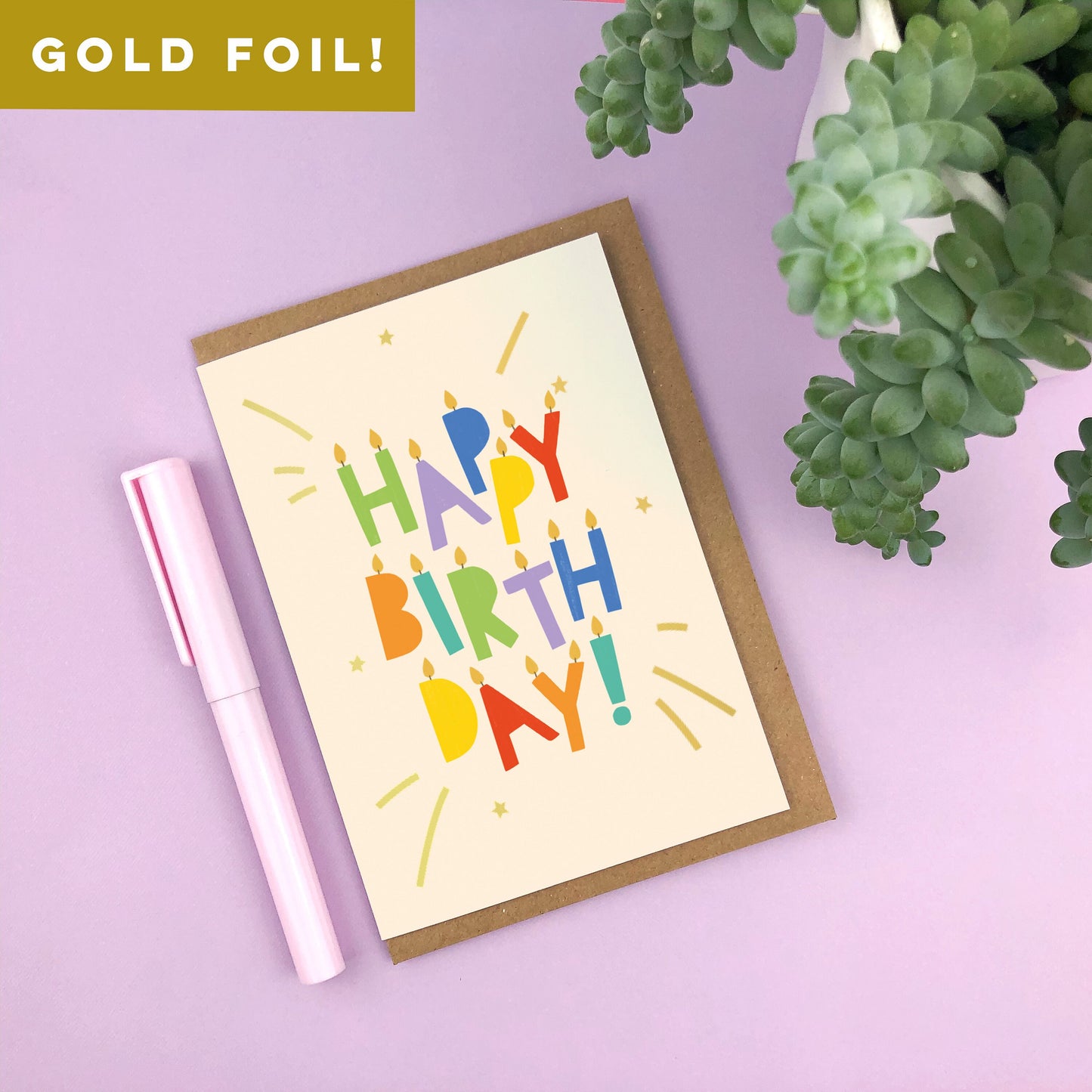 HAPPY BIRTHDAY! Gold Foiled Birthday Card