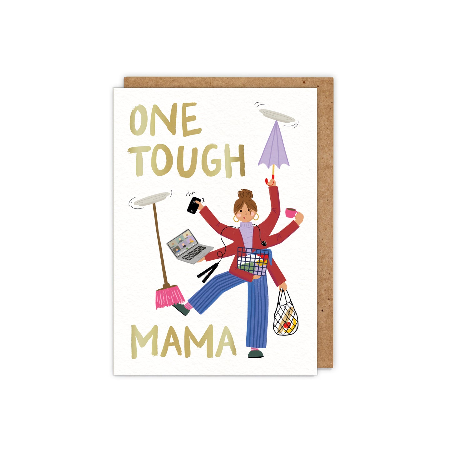 One Tough Mama- Mother's Day Card