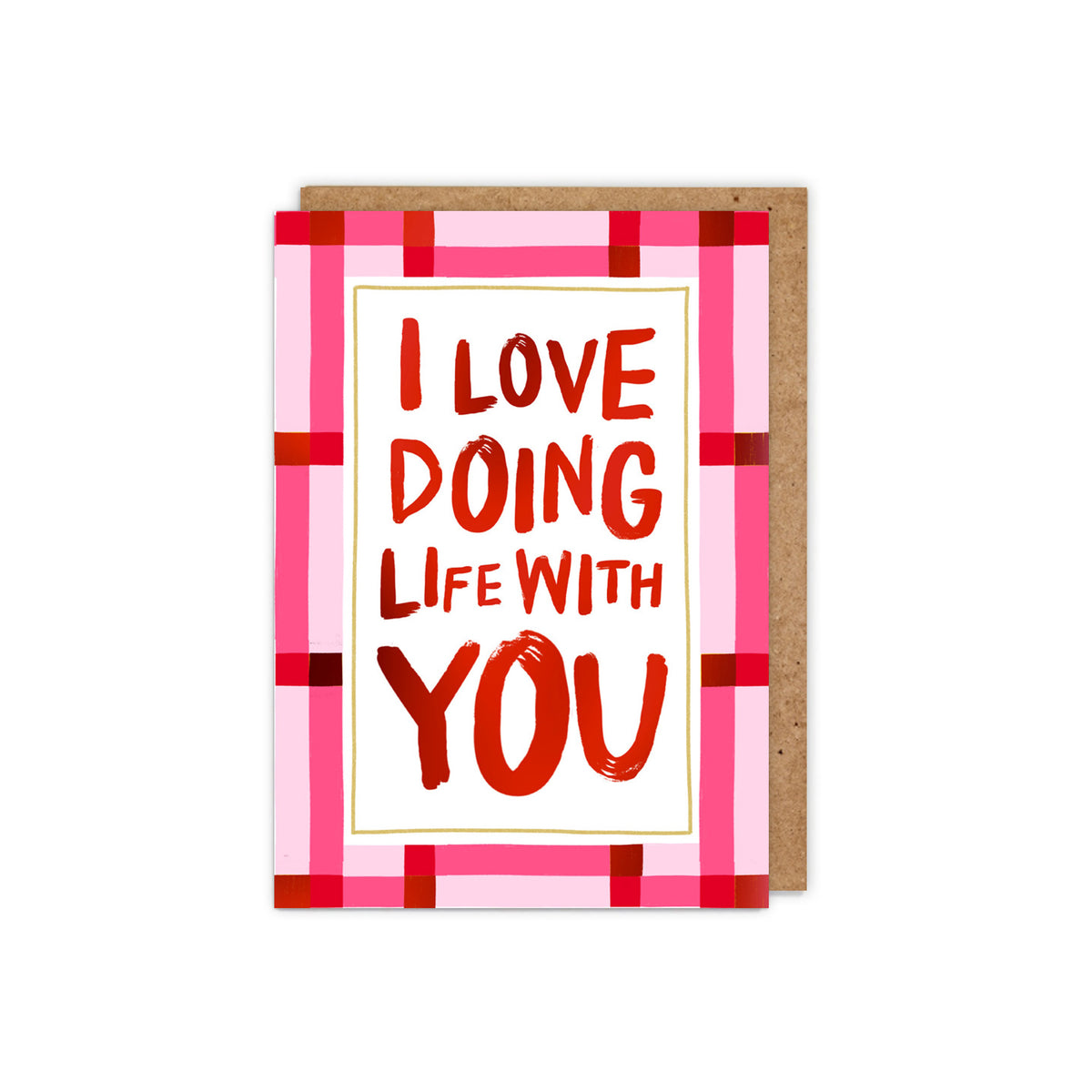 I Love Doing Life With You Valentine's Card