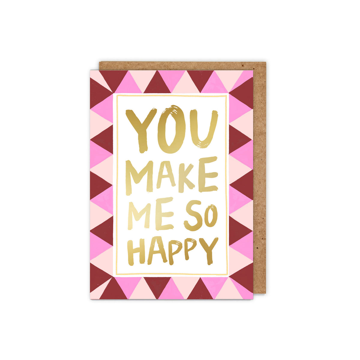 You Make me So Happy Valentine's Card
