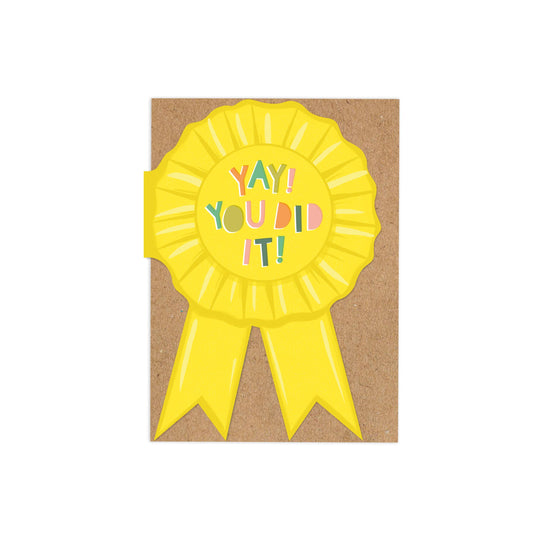 6 Pack Shaped Rosette 'You did it!' Card
