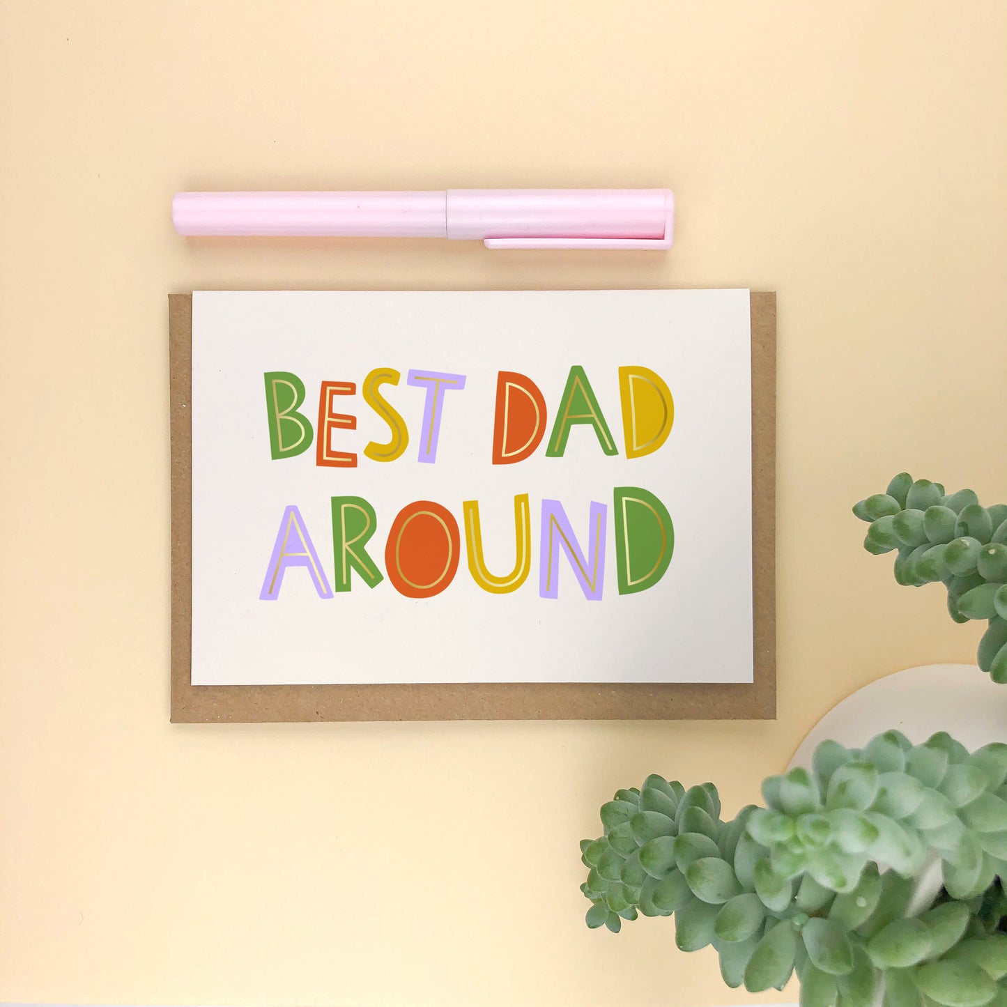 Best Dad Around: Typographic Gold Foiled Father's Day Card