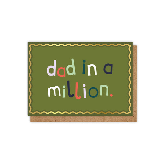 Green Dad in a Million Typographic Gold Foiled Father's Day Card