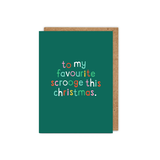 6 pack- To My Favourite Scrooge This Christmas
