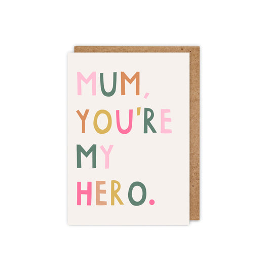 6 Pack Mum, You're My Hero Card
