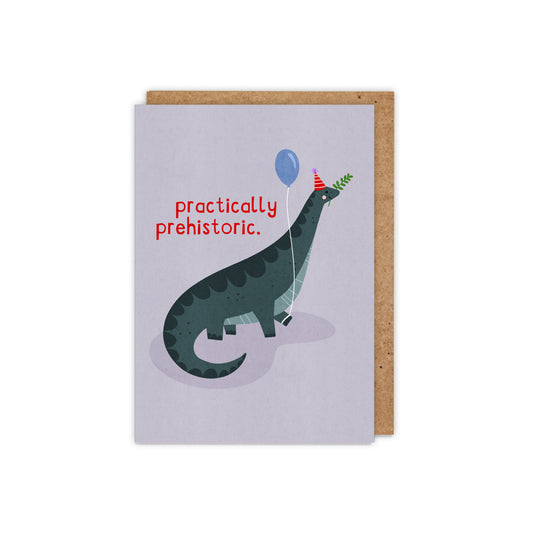 Practically Prehistoric Dinosaur Birthday Card