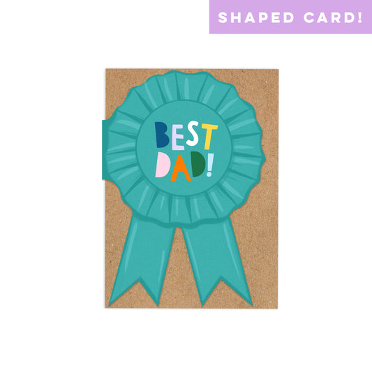 Shaped Rosette 'Best Dad' Card