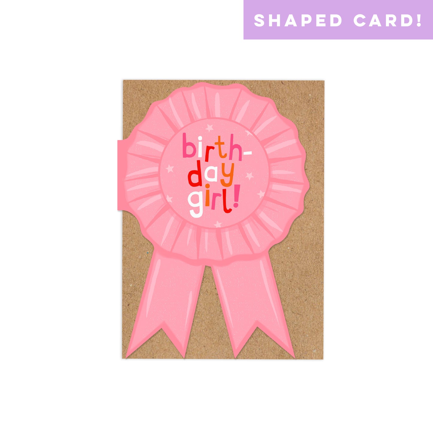 Shaped Rosette Birthday Girl Card