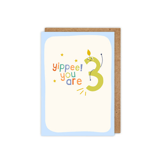 Yippee! You are 3! 3rd Birthday Card