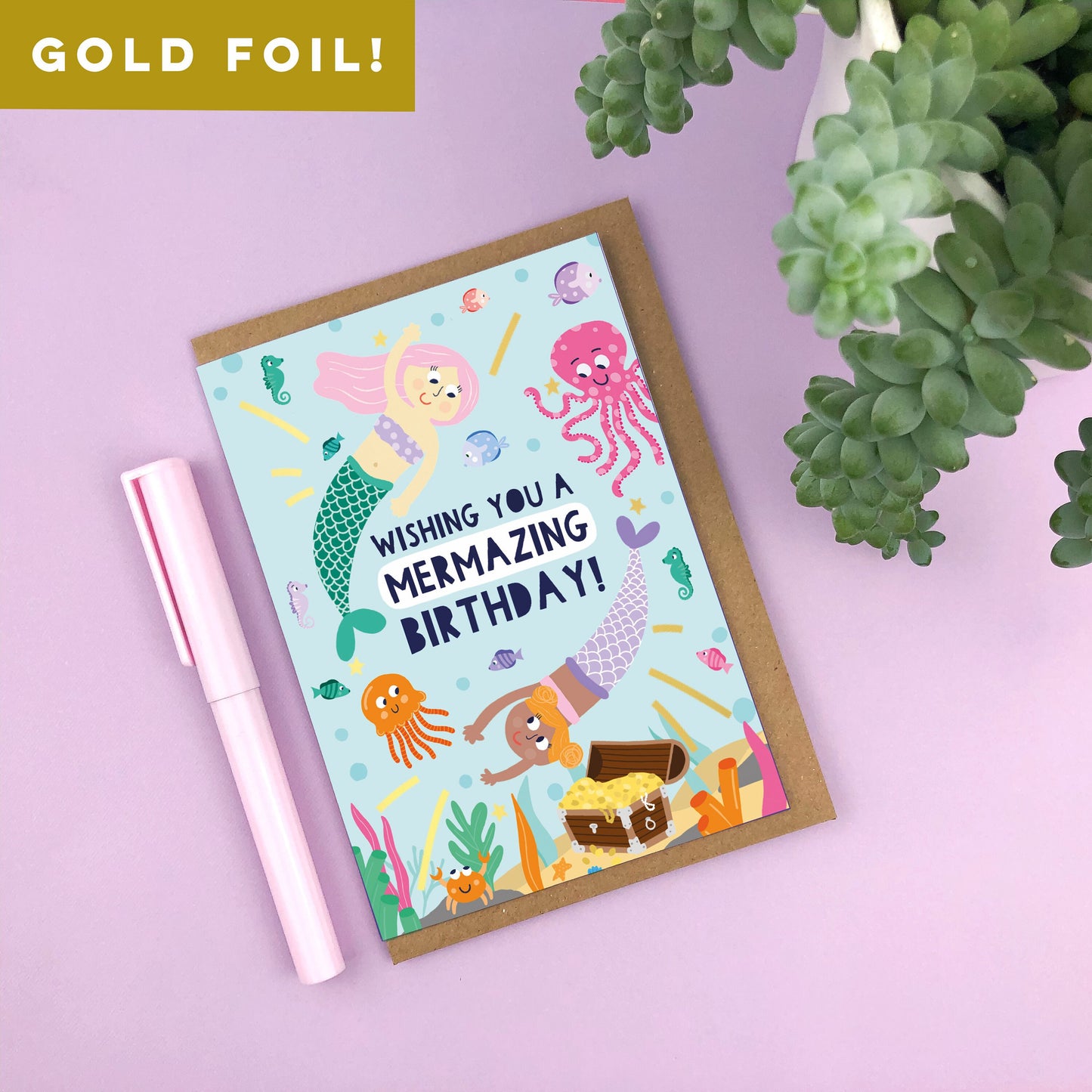 Wishing you a Mermazing Birthday' Gold Foiled Children's Birthday Card