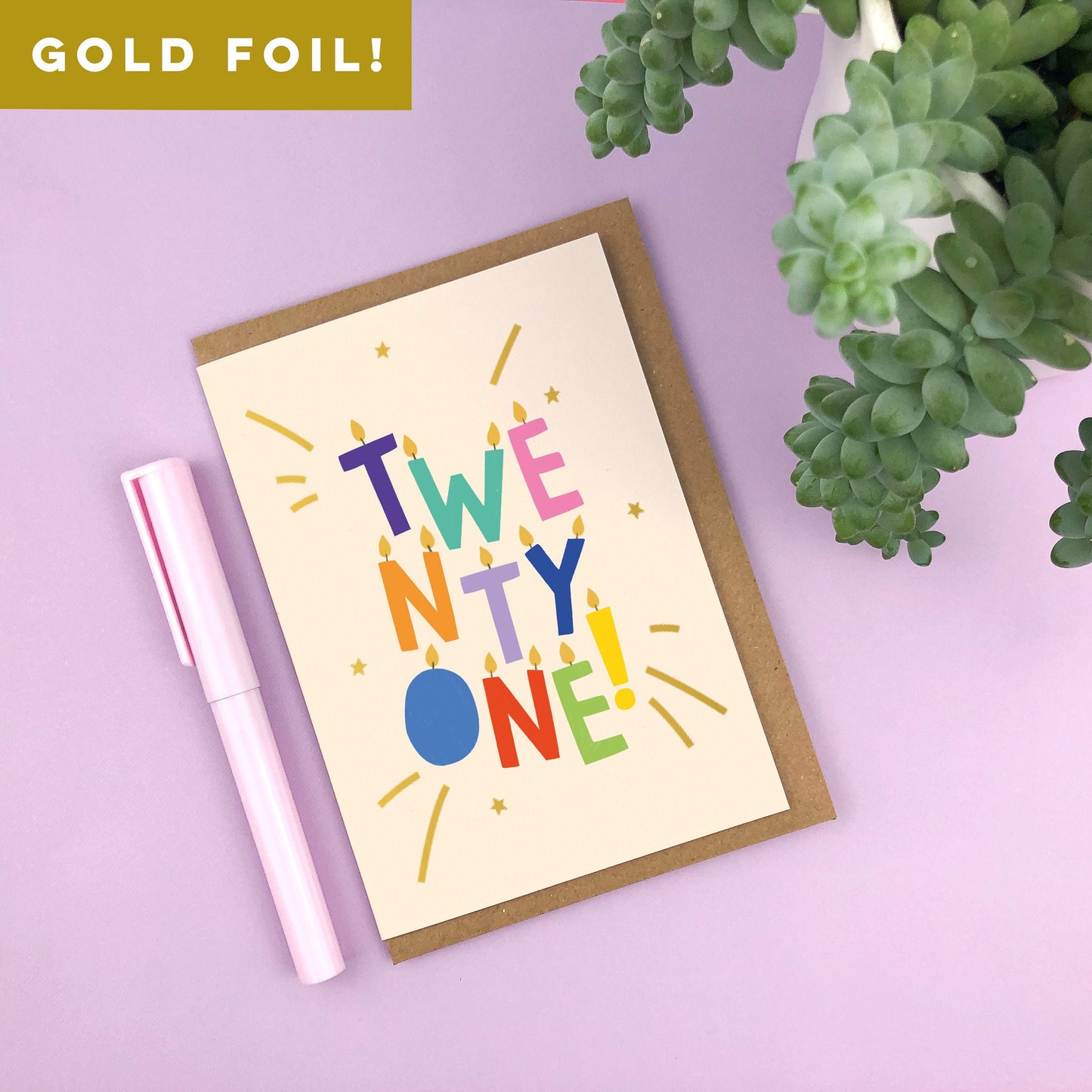 TWENTY ONE! Gold Foiled Birthday Card
