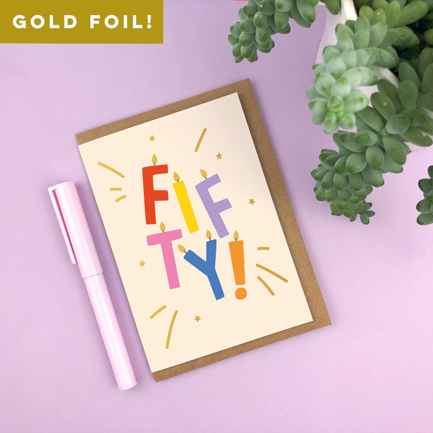 FIFTY! Gold Foiled Birthday Card