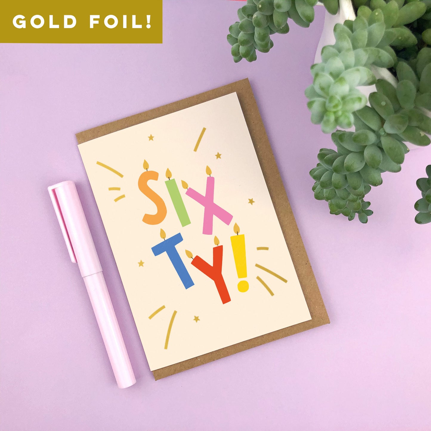 SIXTY! Gold Foiled Birthday Card