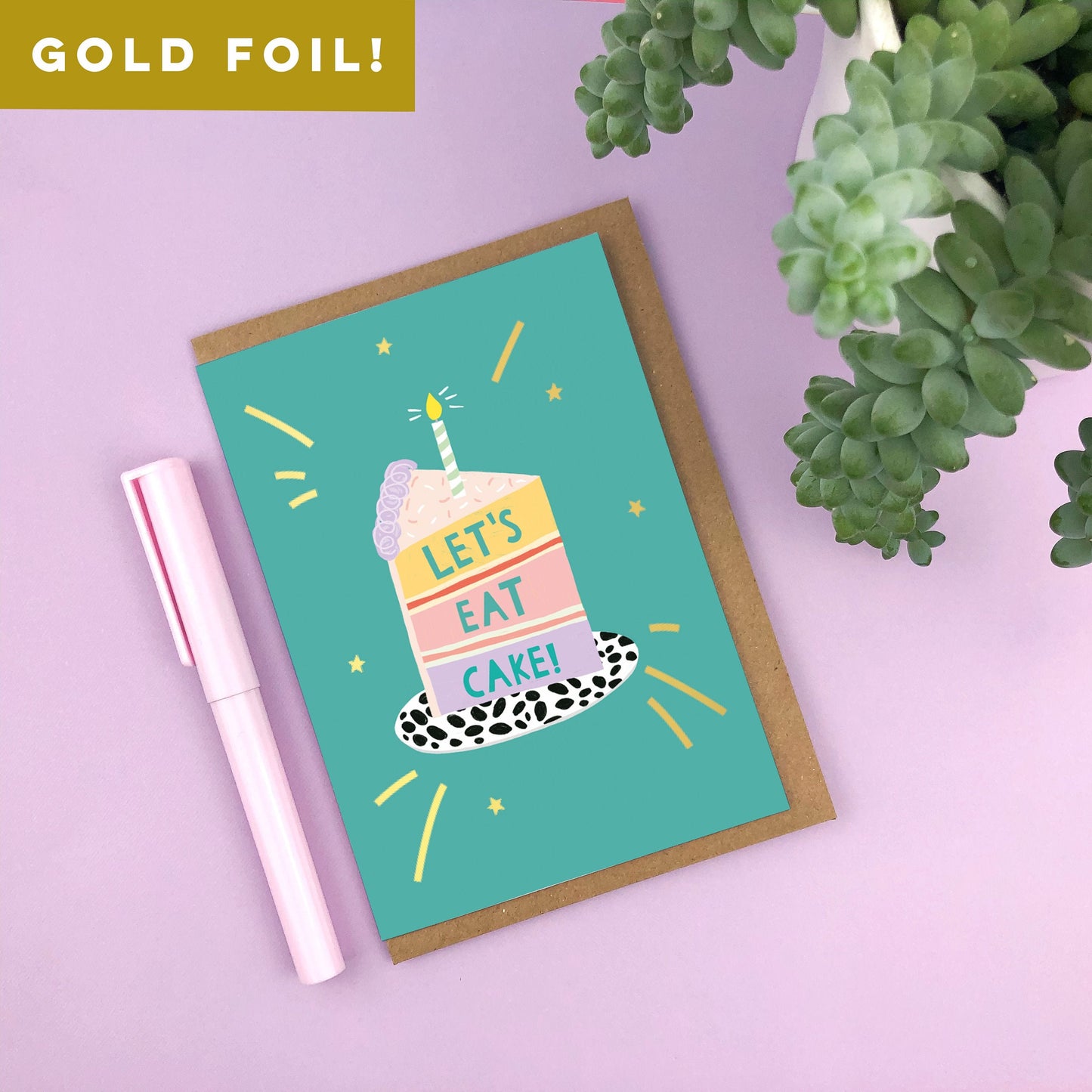 Let's Eat Cake! Gold Foiled Birthday Card