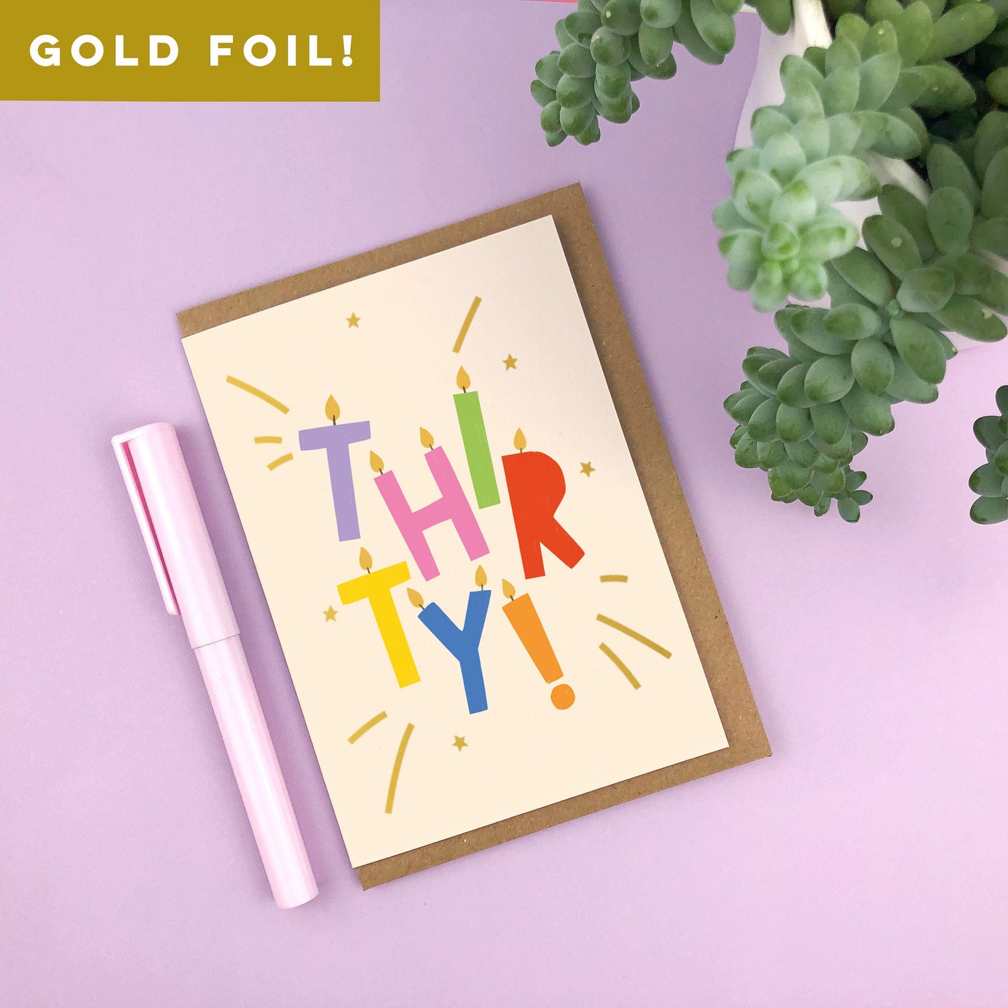 THIRTY! Gold Foiled Birthday Card