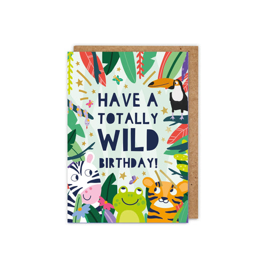 6 Pack Have a Totally Wild Birthday! Gold Foiled Children's Birthday Card