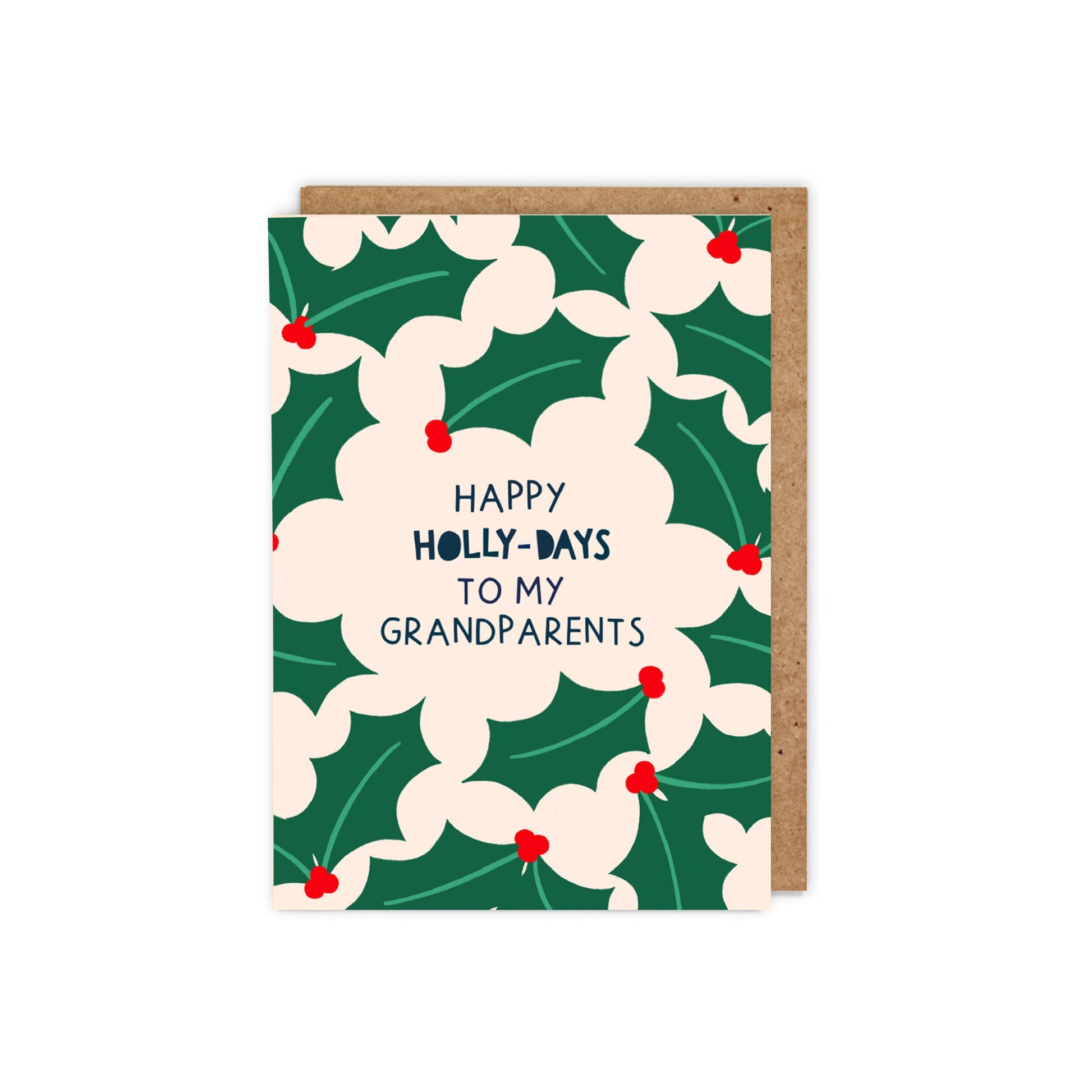 happy holly-days to my grandparents christmas card