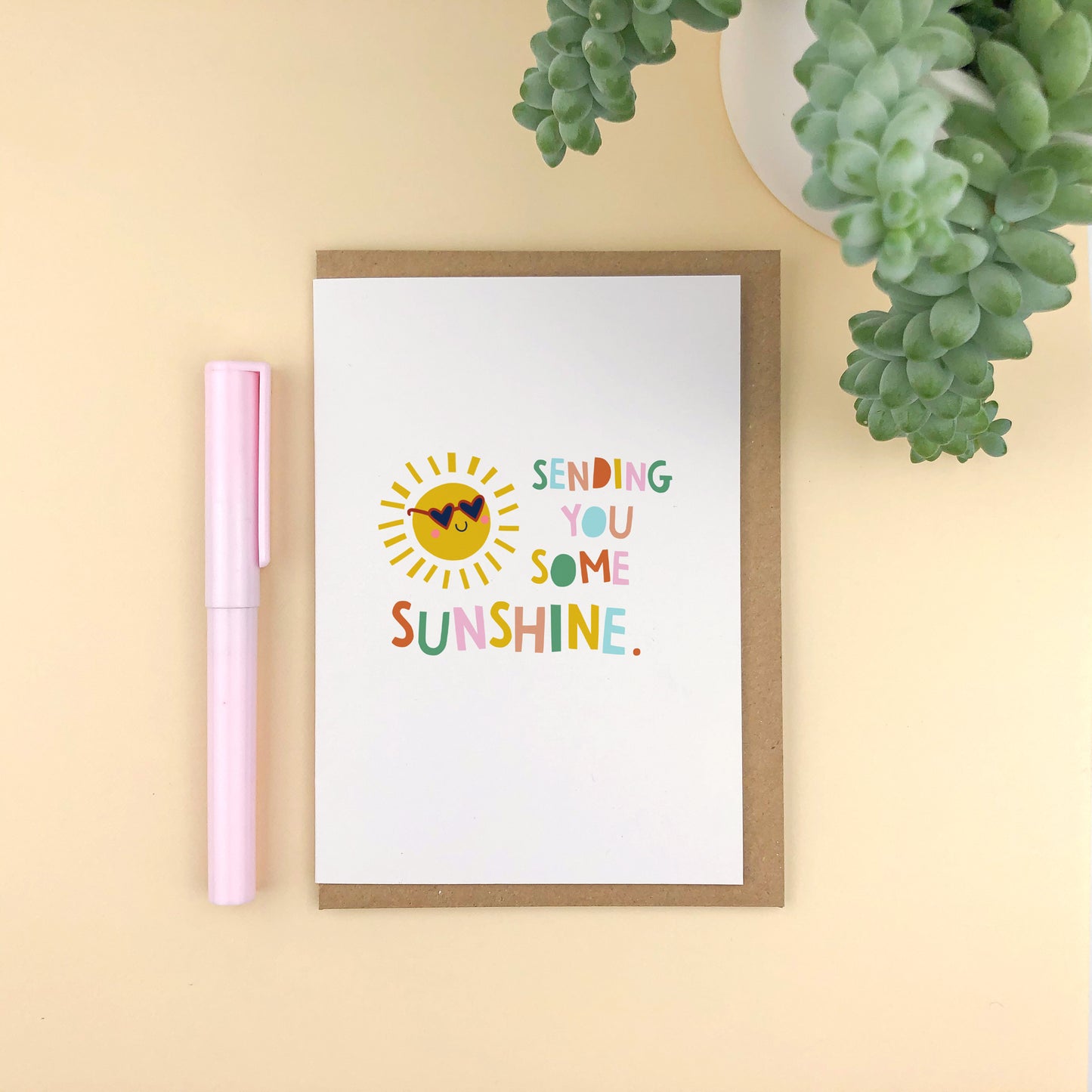 Sending You Some Sunshine. Encouragement Card